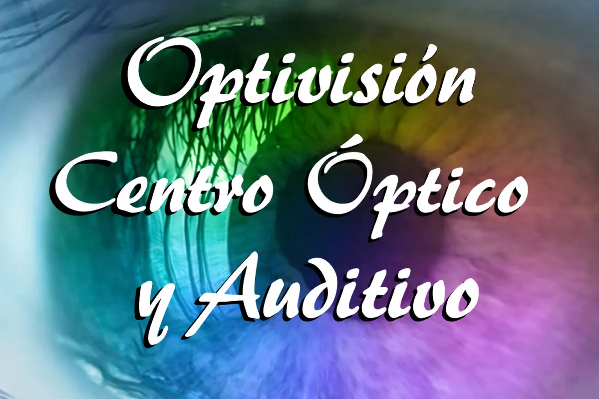Optivisión Centro Óptico y Auditivo